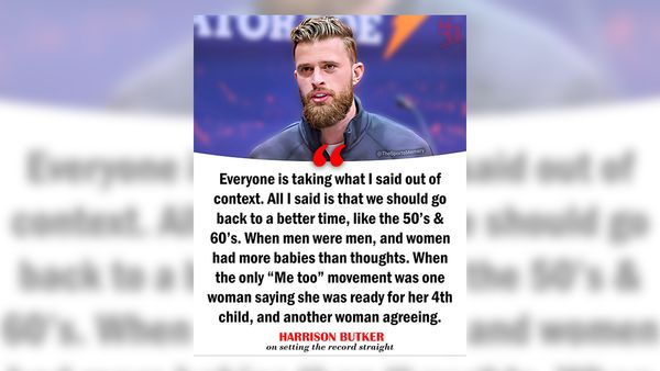 A fake quote meme claimed Harrison Butker said the words everyone is taking what I said out of context and added all I said is that we should go back to a better time like the 50s and 60s.